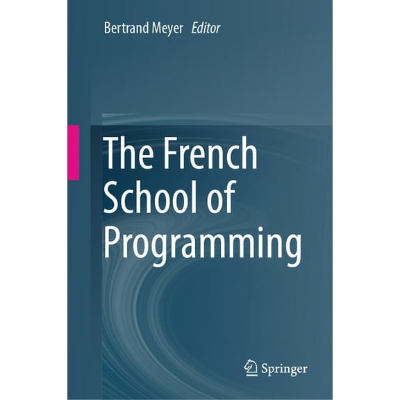 The French School of Programming, (Hardcover)