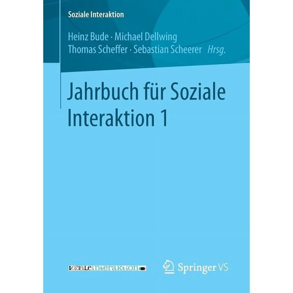 Soziale Interaktion Jahrbuch FÃ¼r Soziale Interaktion 1, (Paperback)