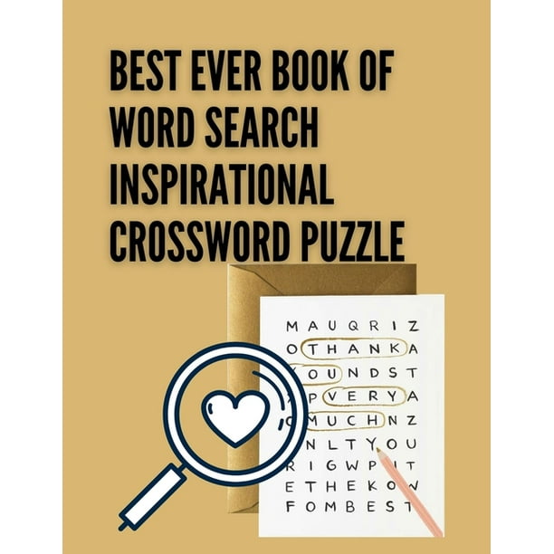 Best Ever Book Of Word Search Inspirational Crossword Puzzle : Puzzle Your's Logic Puzzles hHours Of Brain-Challenging Fun, School Zone My First Word ...