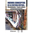 thumbnail image 1 of NUEVOS CONCEPTOS EN LA CULTURA VIRTUAL DISTRIBUCIONES FONTAMARA VICENTE LOPEZ VELARDE FONSECA, 1 of 2