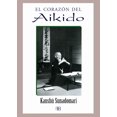 thumbnail image 1 of EL CORAZÓN DEL AIKIDO ARKANO BOOKS KANSHU SUNADOMARI, 1 of 2