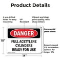 thumbnail image 2 of (2 Pack) Full Acetylene Cylinders Ready For Use OSHA Danger Sign 14 Inch X 10 Inch Plastic Sign, Weather Resistant, UV Protected for Workplace, Business, and Construction Site, Made in, 2 of 8