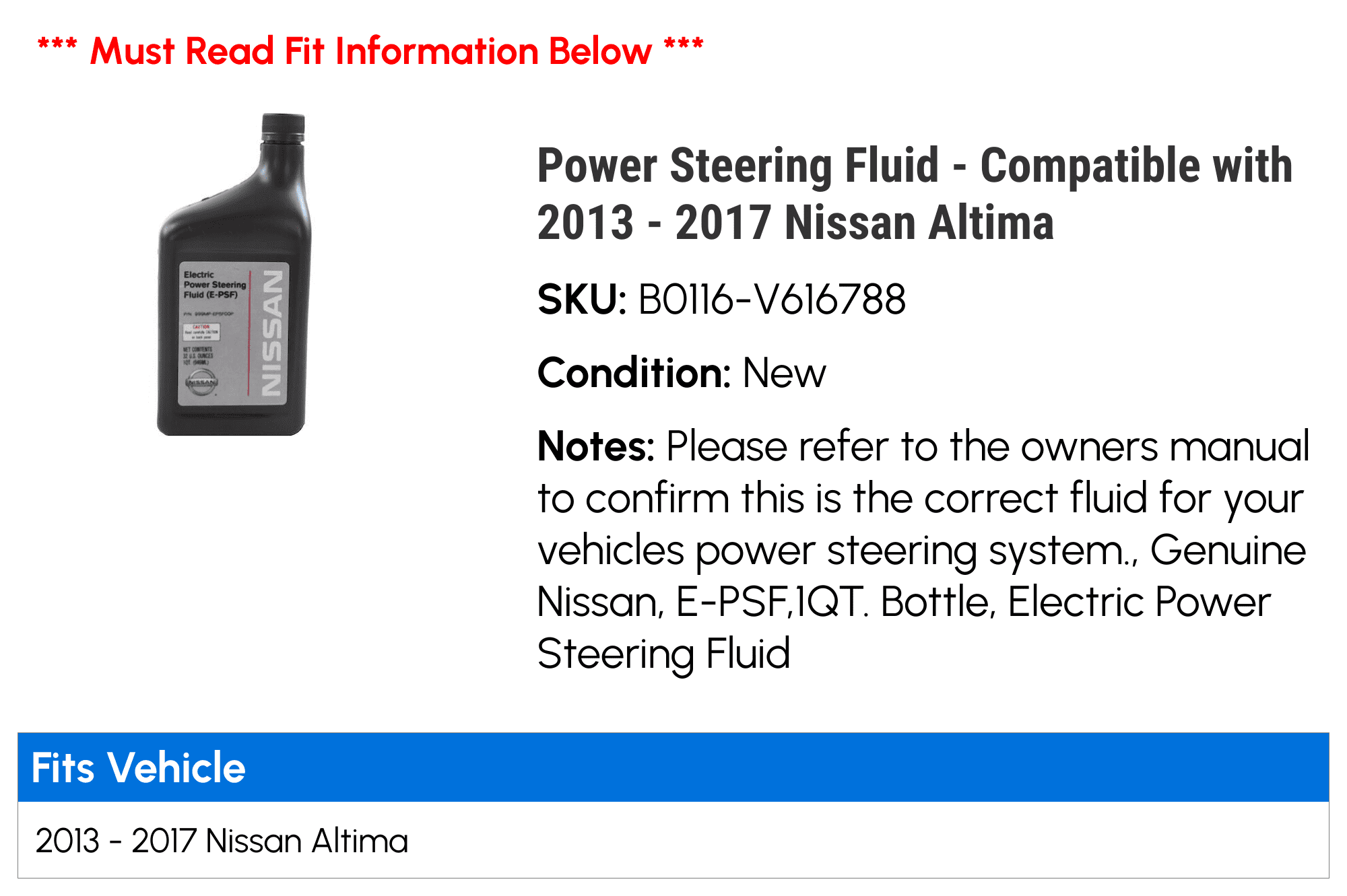 Power Steering Fluid - Compatible with 2013 - 2017 Nissan Altima 2014 2015 2016