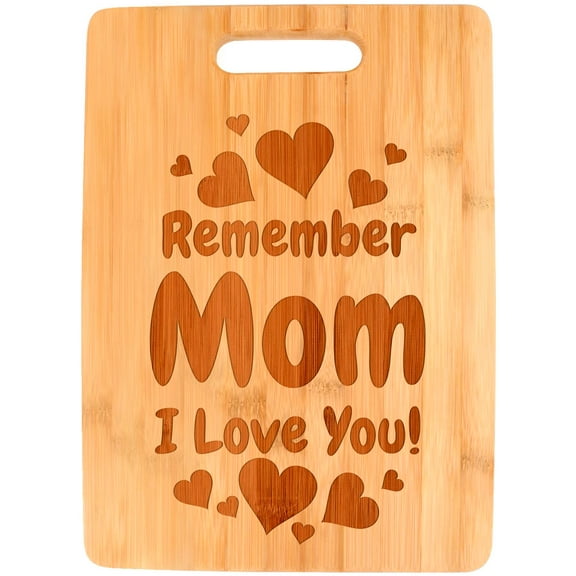 ThisWear Mom Gifts for Women Remember Mom I Love You Big Rectangle Bamboo Cutting Board