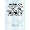 thumbnail image 2 of Modèle de Perception Que le Coran et la Science Sont l'Harmonie, 2 of 3