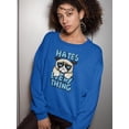 thumbnail image 2 of Grumpy Cat And Quote Sweatshirt Women -T-Line Designs, Female Small, 2 of 4