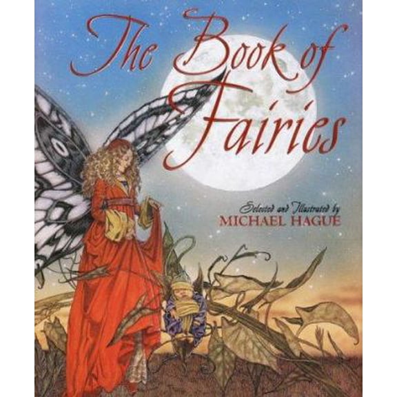 Pre-Owned The Book of Fairies (Hardcover) 0688108814 9780688108816