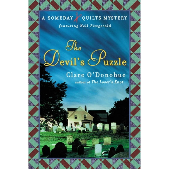 Someday Quilts Mystery The Devil's Puzzle, Book 4, (Paperback)