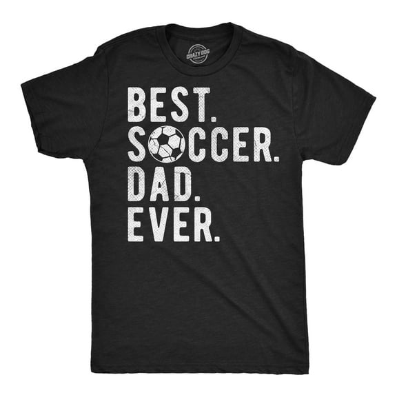 Mens Funny T Shirts Best Soccer Dad Ever Sarcastic Fathers Day Graphic Novelty Tee for Men Graphic Tees