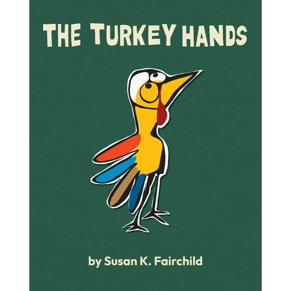 The Turkey Hands, (Paperback)