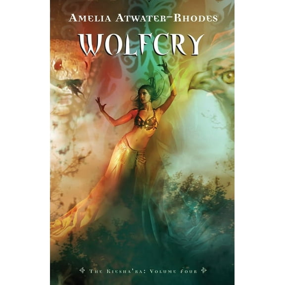 Kiesha'ra Wolfcry, (Paperback)