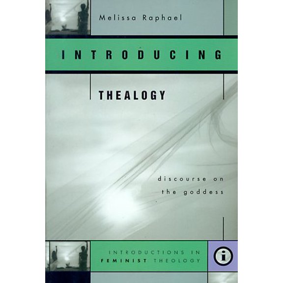 Pre-Owned Introducing Thealogy: Discourse on the Goddess (Feminist Theology Series), 9780829813791, 0829813799, Paperback,