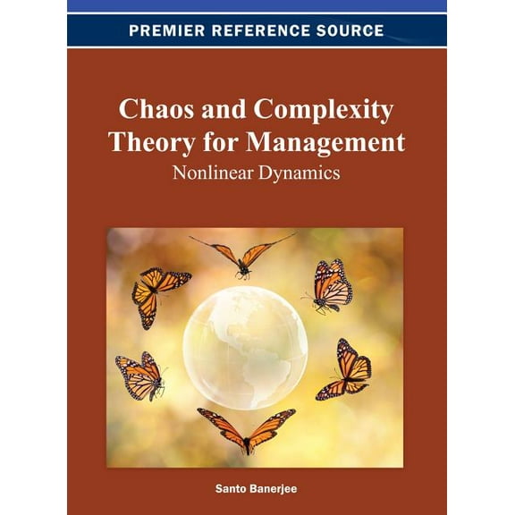 Chaos and Complexity Theory for Management: Nonlinear Dynamics, (Hardcover)