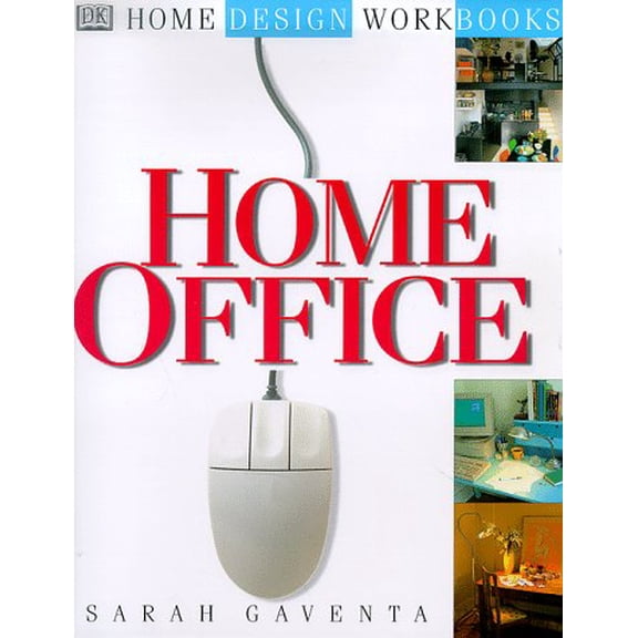 Pre-Owned DK Home Design Workbooks: Home Office (Hardcover) 0789419920 9780789419927