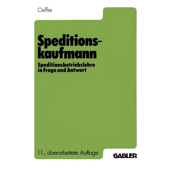 Speditionskaufmann: Speditionsbetriebslehre in Frage Und Antwort, (Paperback)