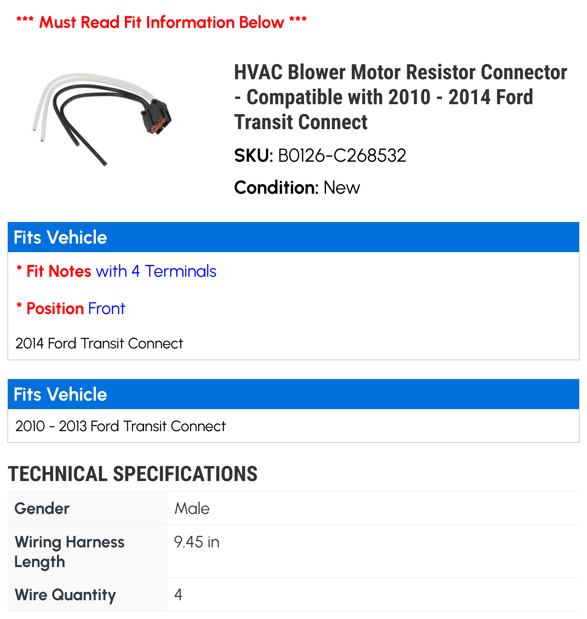 HVAC Blower Motor Resistor Connector - Compatible with 2010 - 2014 Ford Transit Connect 2011 2012 2013