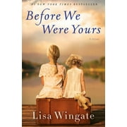 Pre-Owned Before We Were Yours (Hardcover 9780425284681) by Lisa Wingate
