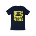 thumbnail image 5 of Sisters Make the Best Friends Teenager Teen Girls Women Gift T-Shirt Big Sister Little Sister Birthday Holiday Presents Tshirt, 5 of 10