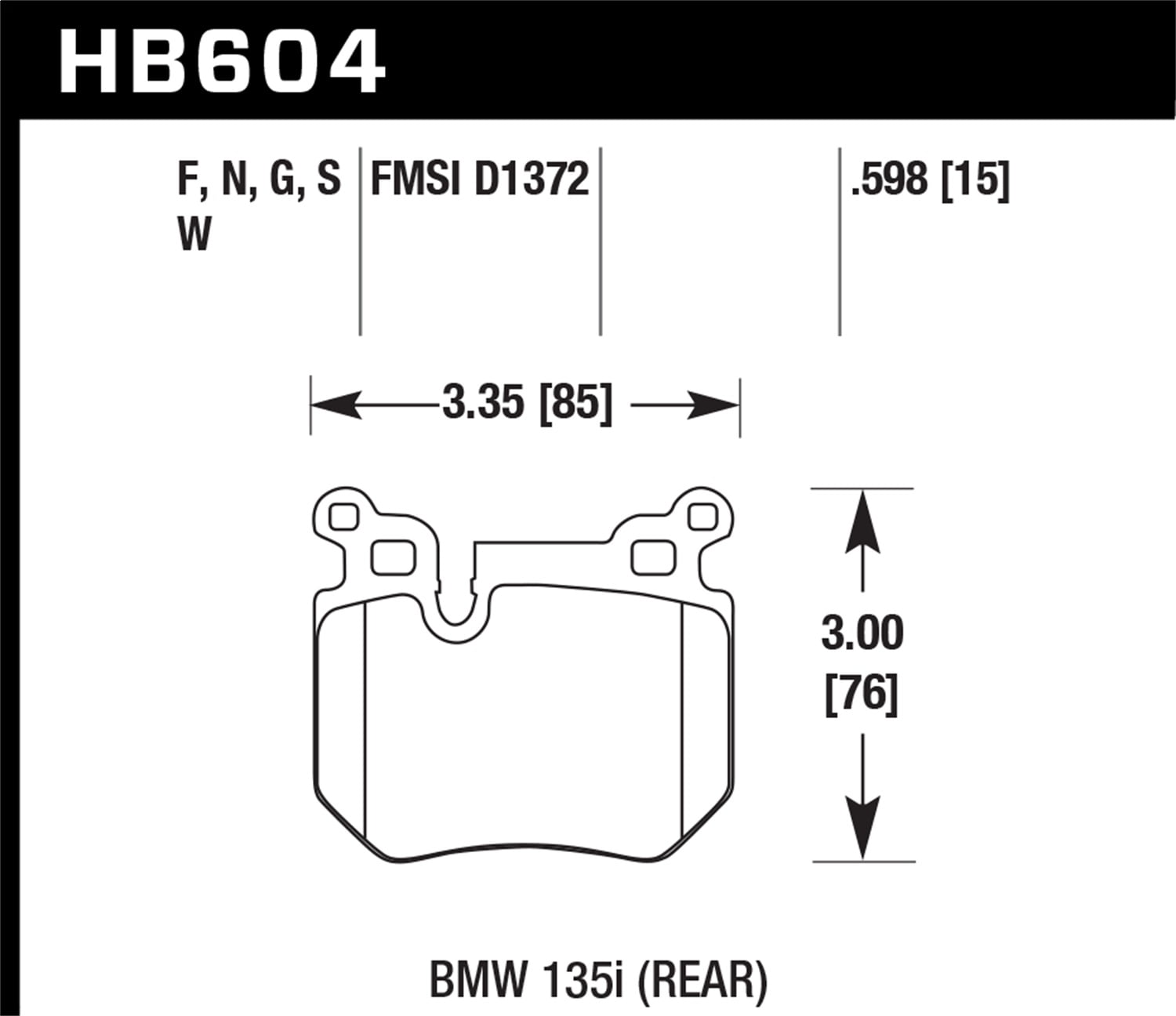 Hawk HPS Brake Pads Rear For HB604F.598 BMW 135I