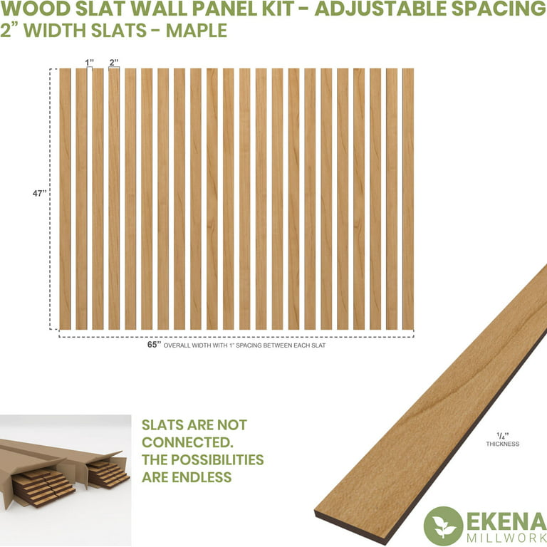 Ekena Millwork 47H x 1/4T Adjustable Wood Slat Wall Panel Kit with 2W  Slats, Maple (contains 22 Slats) 