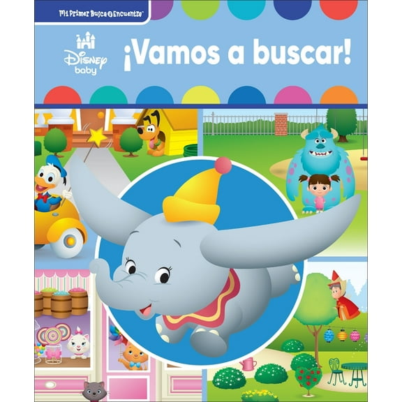 Mi Primer Busca Y Encuentra (First Look  Disney Baby ¡Vamos a Buscar! (Let's Look!): Mi Primer Busca Y Encuentra (First Look and Find), (Hardcover)