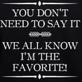 thumbnail image 3 of CafePress - I'm The Favorite Sweatshirt - Pullover Hoodie, Classic & Comfortable Hooded Sweatshirt, 3 of 4