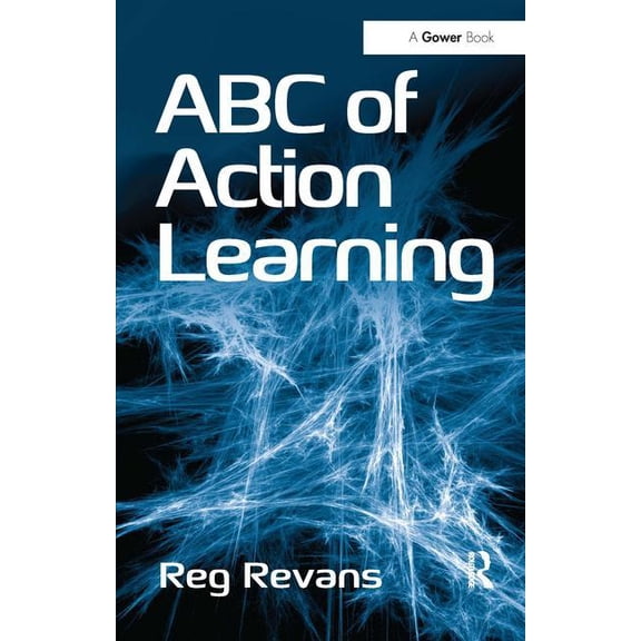 ABC of Action Learning, (Paperback)
