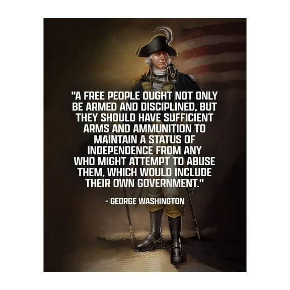 George Washington Quotes Wall Art Print poster  - Motivational Wall Decor for Home, Office, Garage, School & Classroom -Poster Print for Veterans, Military Enthusiasts & History Lovers