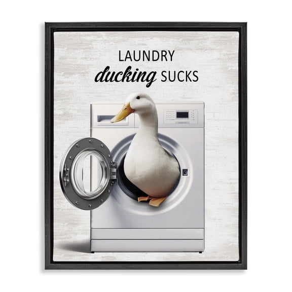 Stupell Industries Funny Laundry & Duck Quotes and Sayings Painting Black Floater Framed Canvas Art Print Wall Art, 17 x 21