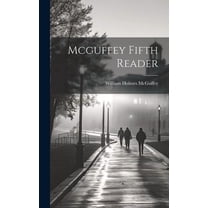 Mcguffey Fifth Reader (Hardcover)