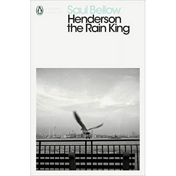 Henderson the Rain King (Modern Classics) by Saul Bellow 2007 Paperback NEW