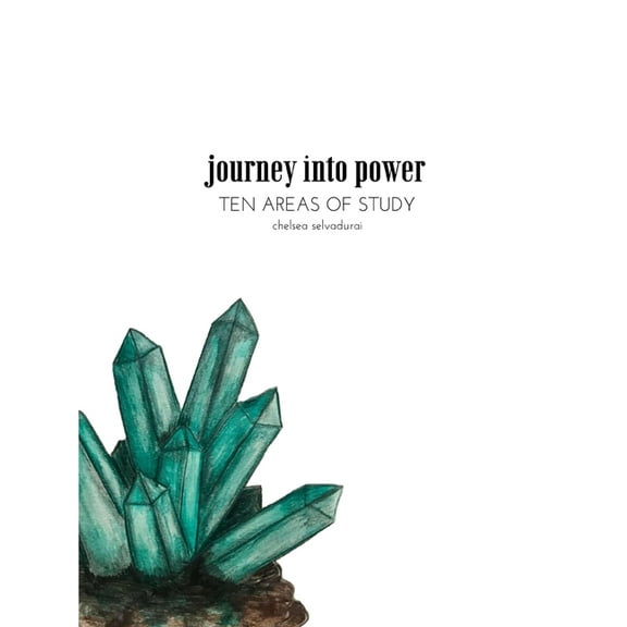 Journey Into Power - Ten Areas of Study, (Paperback)