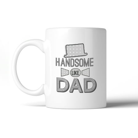 Handsome Like Dad Vintage Design Best Fathers Day Gift Mug For