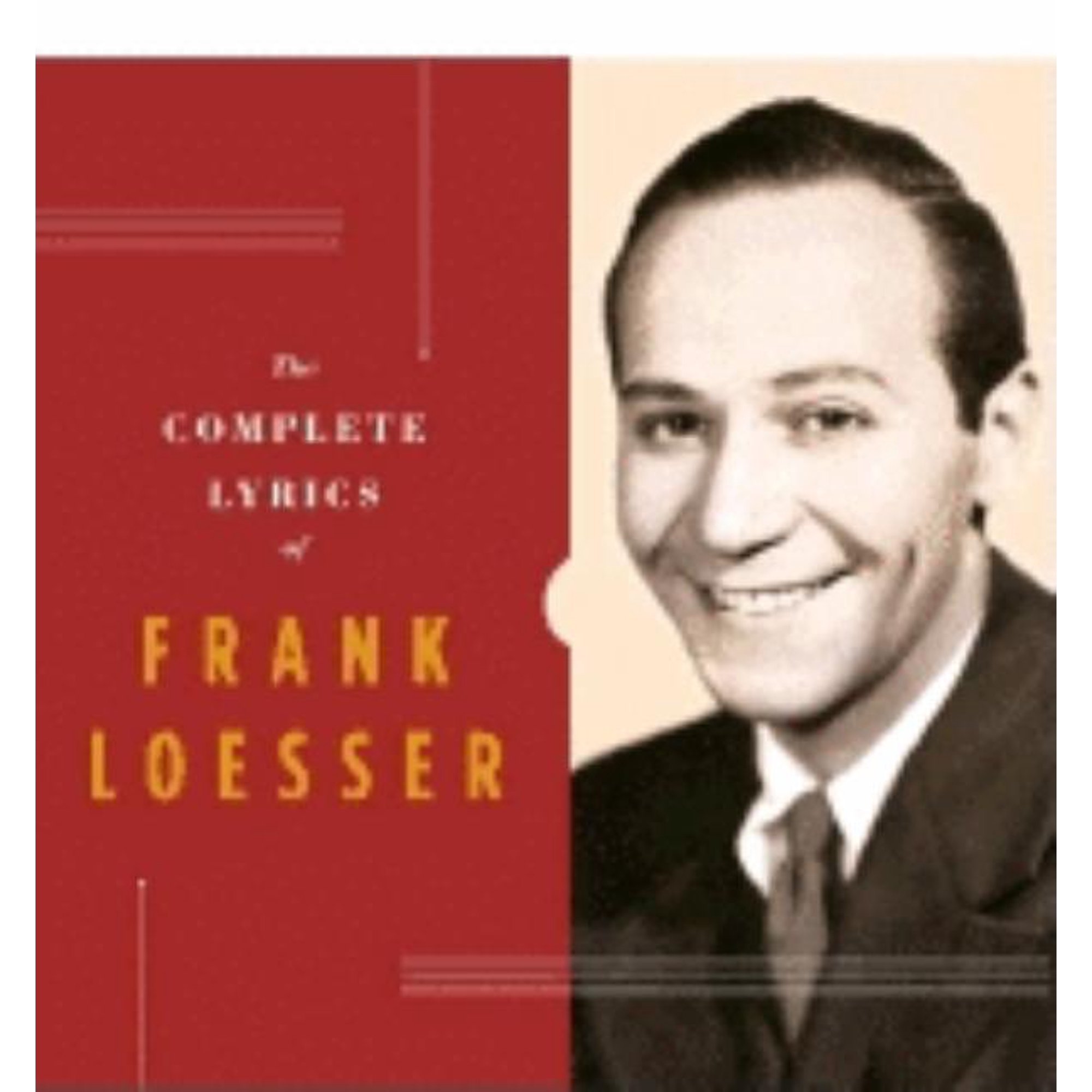 The Complete Lyrics of Frank Loesser (Hardcover)