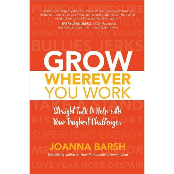 Grow Wherever You Work, (Hardcover)