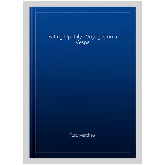 Pre-Owned Eating Up Italy (Paperback) 0007214812 9780007214815