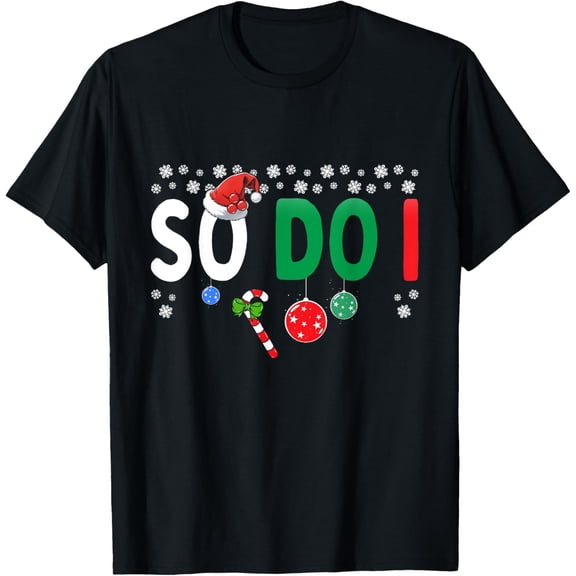 Funny Couples I Don't Do Matching Christmas Outfits So Do I T-Shirt