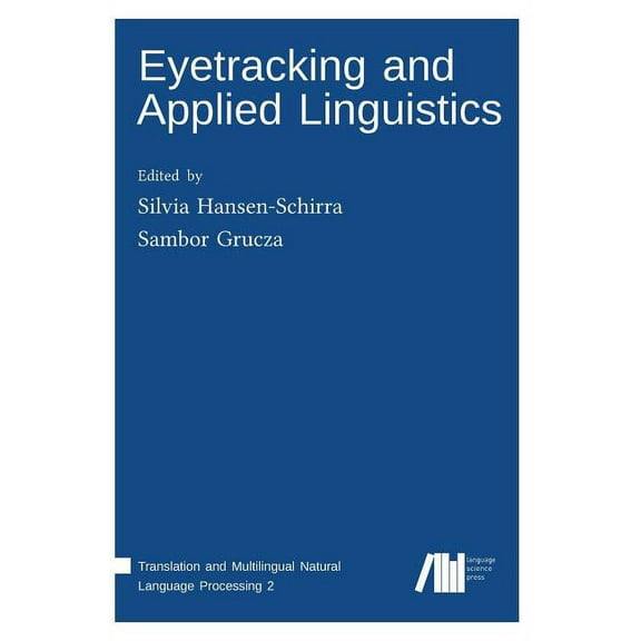 Eyetracking and Applied Linguistics (Hardcover)
