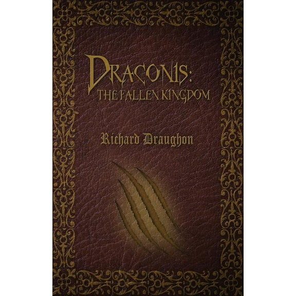 Draconis: The Fallen Kingdom, (Paperback)