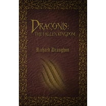 Draconis: The Fallen Kingdom, (Paperback)