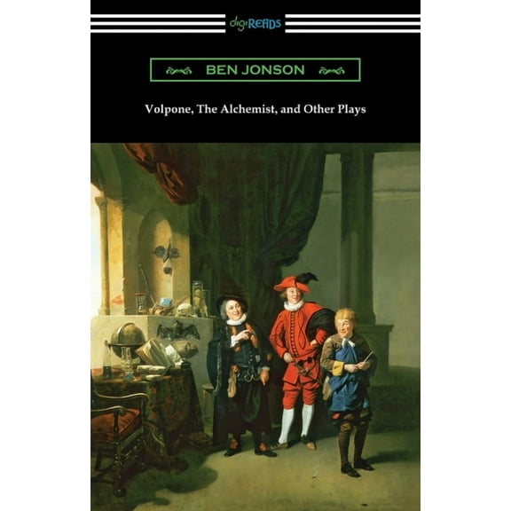 Volpone, The Alchemist, and Other Plays (Paperback)