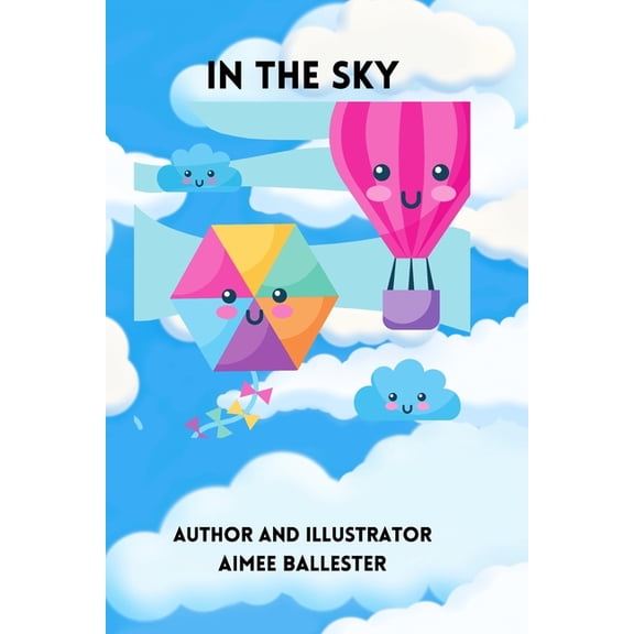 In The Sky: Children's book, (Paperback)