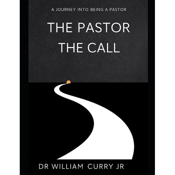 The Pastor: The Call, (Paperback)
