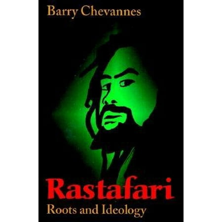 Rastafari : Roots and Ideology
