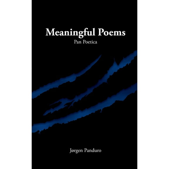 Meaningful Poems: Pan Poetica, (Paperback)