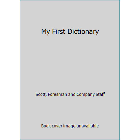 Pre-Owned My First Dictionary (Hardcover) 0673645037 9780673645036