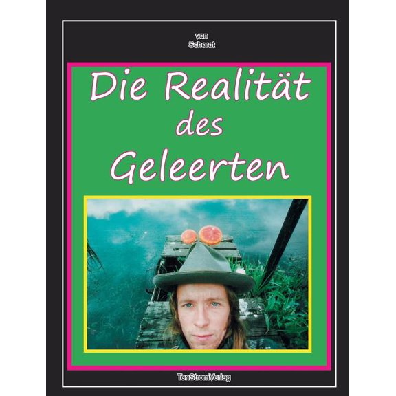 Die RealitÃ¤t des Geleerten, (Paperback)