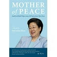 thumbnail image 1 of Pre-Owned Mother of Peace: A Memoir by Hak Ja Han Moon (Paperback) 0960103120 9780960103126, 1 of 1