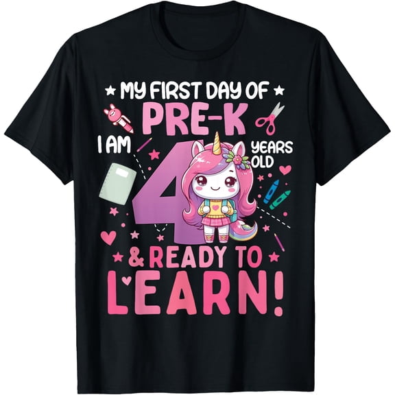 My First Day of Pre-K I'm 4 Years Old and Ready to Learn T-Shirt