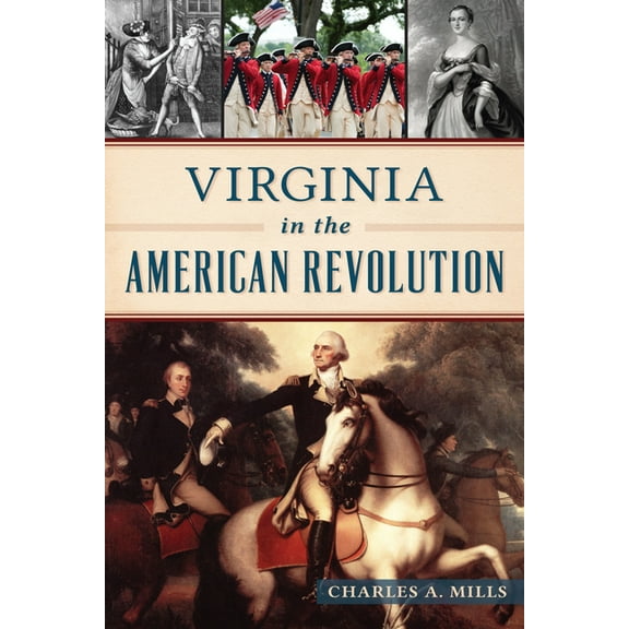 Military Virginia in the American Revolution, (Paperback)
